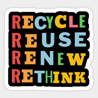 Recycle Reuse Renew Rethink Crisis Environmental Sticker